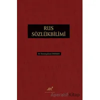 Rus Sözlükbilimi - Ümmügülsüm Dohman - Paradigma Akademi Yayınları
