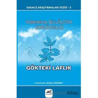 Gökteki Laflık - Valentina Bujilova (Hacioglo) - Paradigma Akademi Yayınları