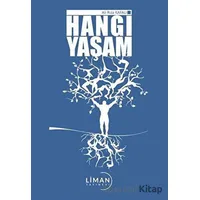 Hangi Yaşam - Ali Rıza Kafalı - Liman Yayınevi