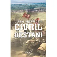 Ulusal Kurtuluşta Çivril Destanı - Devrim Ser Çindemir - Liman Yayınevi