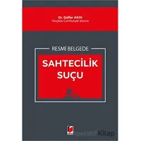 Resmi Belgede Sahtecilik Suçu - Gülfer Akın - Adalet Yayınevi
