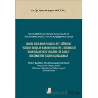 Model Bir Kanun Tasarısı Niteliğindeki İsviçre Borçlar Kanununun Genel Hükümleri Hakkındaki 2020 Tas