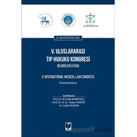 5. Uluslararası Tıp Hukuku Kongresi Bildirileri Kitabı - Kolektif - Adalet Yayınevi