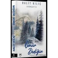 Ömür Dediğin - Halit Kılıç (Kürşati) - Memento Mori