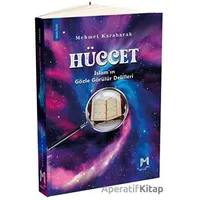Hüccet - İslam’ın Gözle Görülür Delilleri - Mehmet Karabacak - Memento Mori