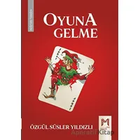 Oyuna Gelme - Özgül Süsler Yıldızlı - Memento Mori