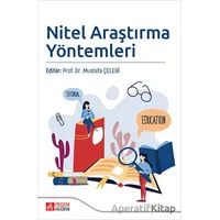 Nitel Araştırma Yöntemleri - Kolektif - Pegem Akademi Yayıncılık