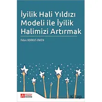 İyilik Hali Yıldızı Modeli ile İyilik Halimizi Artırmak