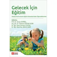 Gelecek İçin Eğitim - Kolektif - Pegem Akademi Yayıncılık