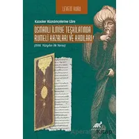 Kazasker Ruznamçelerine Göre Osmanlı İlmiye Teşkilatında Rumeli Kazaları Ve Kadıları