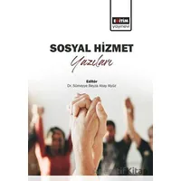 Sosyal Hizmet Yazıları - Kolektif - Eğitim Yayınevi - Bilimsel Eserler