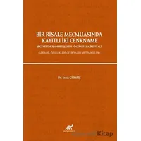 Bir Risale Mecmuasında Kayıtlı İki Cenkname - İnan Gümüş - Paradigma Akademi Yayınları
