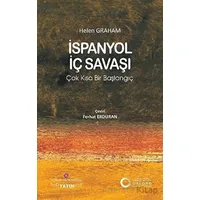 İspanyol İç Savaşı: Çok Kısa Bir Başlangıç