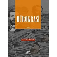 Bürokrasi - Namık Kemal Öztürk - Paradigma Akademi Yayınları