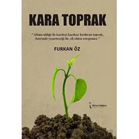 Kara Toprak - Furkan Öz - İkinci Adam Yayınları