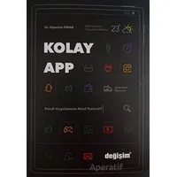 Kolay App - Alpaslan Kibar - Değişim Yayınları