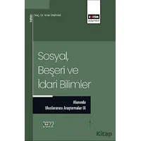 Sosyal, Beşeri ve İdari Bilimler Alanında Uluslararası Araştırmalar IX
