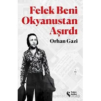 Felek Beni Okyanustan Aşırdı - Orhan Gazi - Doğan Solibri