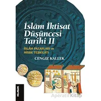 İslam İktisat Düşüncesi Tarihi 2 - Cengiz Kallek - Klasik Yayınları