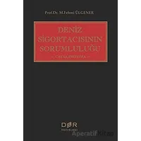 Deniz Sigortacısının Sorumluluğu - M. Fehmi Ülgener - Der Yayınları