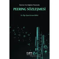 Peerıng Sözleşmesi - İnternet Ara Bağlantı Pazarında - Erman Benli - Der Yayınları