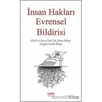 İnsan Hakları Evrensel Bildirisi - Rona Aybay - Der Yayınları
