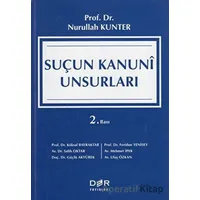 Suçun Kanuni Unsurları - Nurullah Kunter - Der Yayınları