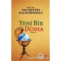 Yeni Bir Dünya - Necmettin Hacıeminoğlu - Tedev Yayınları