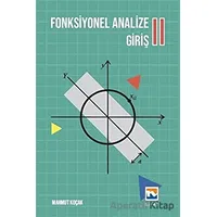 Fonksiyonel Analize Giriş II - Mahmut Koçak - Nisan Kitabevi