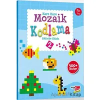 Sticker Okul Öncesi Kare Kare Mozaik Kodlama 2. Seviye - Canan Demir - Dikkat Atölyesi Yayınları