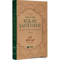 Sorulu Cevaplı Kolay Şafi Fıkhı - Abdurrahman Kemal Muhammed - İtisam Yayınları