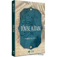 Tövbe Kitabı - İmam Gazali - İtisam Yayınları