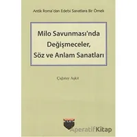 Milo Savunmasında Değişmeceler, Söz ve Anlam Sanatları