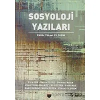 Sosyoloji Yazıları - Kolektif - Bilgin Kültür Sanat Yayınları