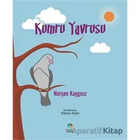 Kumru Yavrusu - Nurşen Kaygısız - Roza Çocuk Yayınları