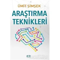 Araştırma Teknikleri - Ümit Şimşek - Akıl Fikir Yayınları