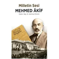 Milletin Sesi Mehmet Akif - Mahmut Öztürk - Nida Yayıncılık