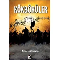 Kökbörüler - Mehmet Ali Günaydın - İki Nokta Kitabevi
