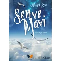 Sen ve Mavi - Ahmet Kar - Ateş Yayınları