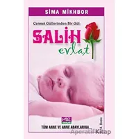 Cennet Güllerinden Bir Gül Salih Evlat - Sima Mikhbor - Mir Yayınları