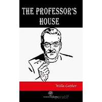 The Professors House - Willa Cather - Platanus Publishing