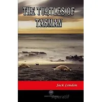 The Turtles of Tasman - Jack London - Platanus Publishing