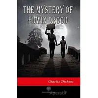 The Mystery Of Edwin Drood - Charles Dickens - Platanus Publishing