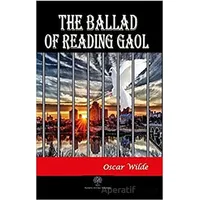 The Ballad of Reading Gaol - Oscar Wilde - Platanus Publishing