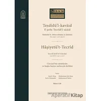 Tesdidül-kavaid fi Şerhi Tecridil-akaid (3 Cilt Takım) - Seyyid Şerif Cürcani - İsam Yayınları