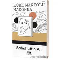 Kürk Mantolu Madonna - Sabahattin Ali - Mirhan Kitap