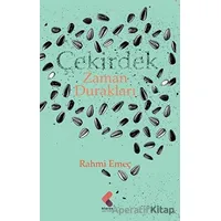 Çekirdek Zaman Durakları - Rahmi Emeç - Klaros Yayınları