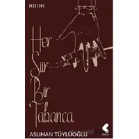 Her Şiir Bir Tabanca - Aslıhan Tüylüoğlu - Klaros Yayınları