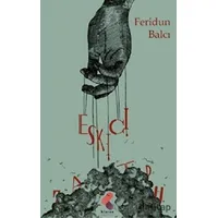 Eskici - Feridun Balcı - Klaros Yayınları