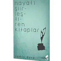 Hayatı Şiirleştiren Kitaplar - Ramis Dara - Klaros Yayınları